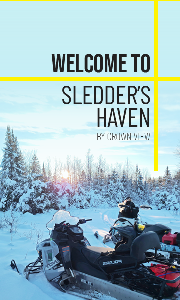 Welcome to Sledder's Haven, by Crown View